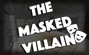Скачать The Masked Villain для Minecraft 1.10.2