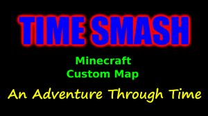 Скачать Time Smash для Minecraft 1.10.2