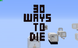 Скачать 30 Ways to Die для Minecraft 1.8