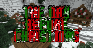 Скачать The Day Before Christmas для Minecraft 1.8.1
