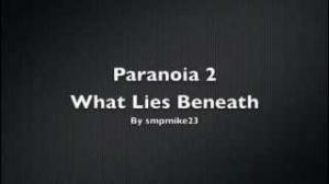 Скачать Paranoia 2 - What Lies Beneath для Minecraft 1.4.7