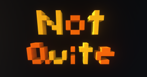 Скачать Not Quite для Minecraft 1.12.2