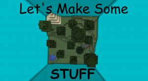Скачать Let's Make Some Stuff для Minecraft 1.13.2