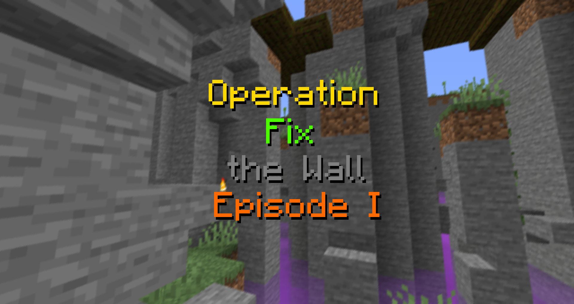 Скачать Operation Fix the Wall - Episode I RPG для Minecraft 1.15.2