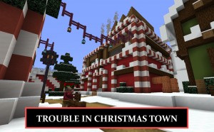 Скачать Trouble in Christmas Town для Minecraft 1.16.4