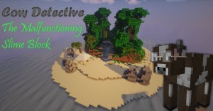 Скачать Cow Detective: The Malfunctioning Slime Block для Minecraft 1.16.4