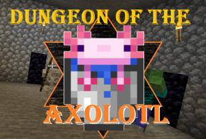 Скачать Dungeon of the Axolotl 1.0 для Minecraft 1.19.2