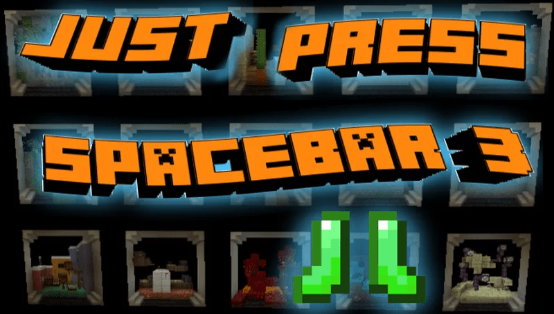 Скачать Just Press Spacebar 3 1.1.1 для Minecraft 1.19.3
