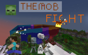 Скачать The Mob Fight 0.1 для Minecraft 1.20.4