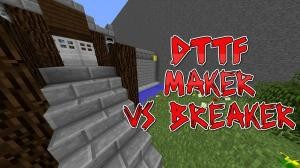 Скачать DTTF: Makers vs Breakers для Minecraft 1.11.2