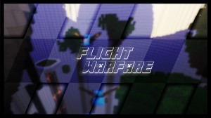 Скачать Flight Warfare для Minecraft 1.11.2