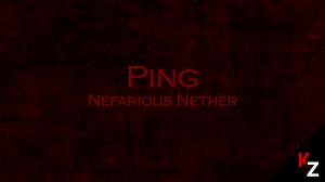 Скачать Ping: Nefarious Nether для Minecraft 1.11.2