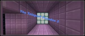 Скачать The Teleport Paradox 2 для Minecraft 1.10.2