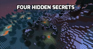 Скачать Four Hidden Secrets для Minecraft 1.10.2