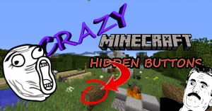 Скачать Crazy Hidden Buttons! для Minecraft 1.10.2