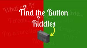 Скачать Find the Button: Riddles для Minecraft 1.12.2