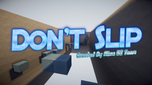 Скачать Don't Slip! для Minecraft 1.10.2