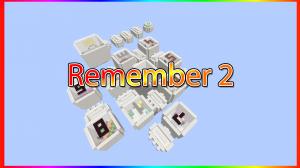 Скачать Remember 2 для Minecraft 1.10.2