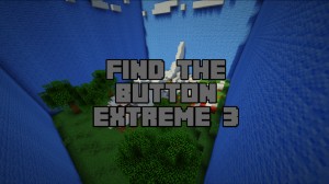 Скачать Find the Button: Extreme 3! для Minecraft 1.10.2