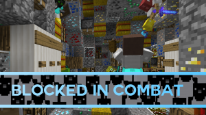 Скачать Blocked In Combat для Minecraft 1.11