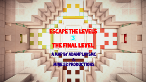 Скачать Escape The Levels 3: The Final Level для Minecraft 1.10