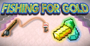 Скачать Fishing For Gold для Minecraft 1.10.2