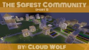 Скачать The Safest Community (Part 1) для Minecraft 1.10