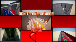 Скачать Don't Take Damage: Purge! для Minecraft 1.9.2