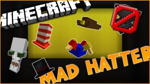 Скачать Mad Hatter для Minecraft 1.9