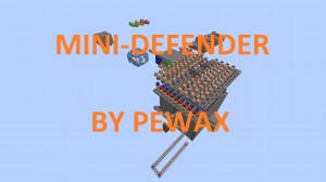 Скачать Mini-Defender для Minecraft 1.8