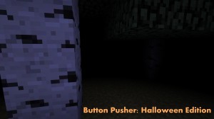 Скачать Button Pusher: Halloween Edition для Minecraft 1.8