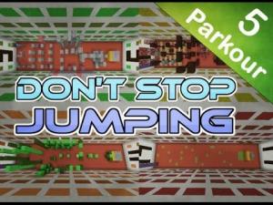 Скачать Don't Stop Jumping для Minecraft 1.8