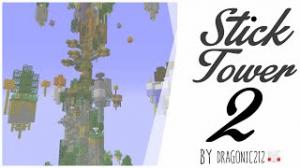 Скачать Stick Tower 2 для Minecraft 1.8