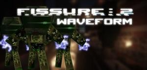 Скачать Fissure: 2: Waveform для Minecraft 1.7