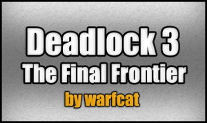 Скачать Deadlock 3 - The Final Frontier для Minecraft 1.5.2