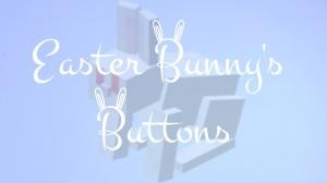 Скачать Easter Bunny's Buttons для Minecraft 1.12.2