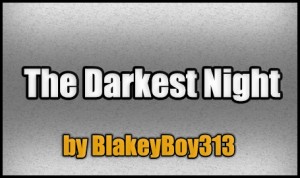 Скачать The Darkest Night для Minecraft 1.4.7