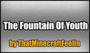 Скачать The Fountain Of Youth для Minecraft 1.4.7