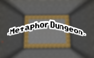 Скачать Metaphor Dungeon для Minecraft 1.12.2