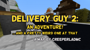 Скачать Delivery Guy 2 для Minecraft 1.12.2