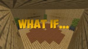 Скачать What If... для Minecraft 1.12.2