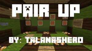 Скачать Pair Up! для Minecraft 1.13.2
