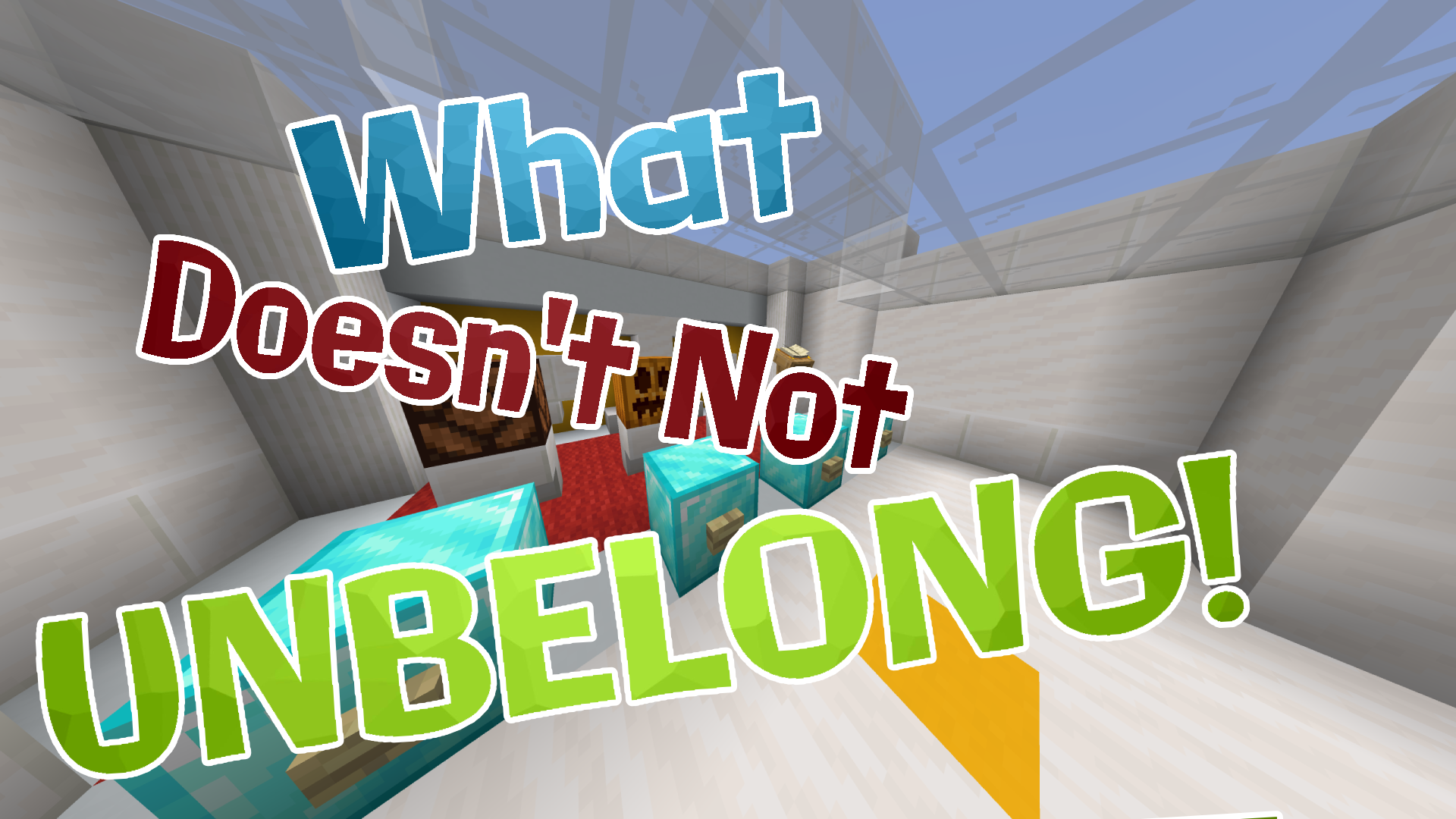 Скачать What Doesn't Not Unbelong! для Minecraft 1.14.1