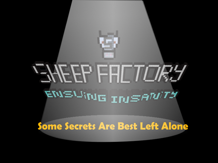 Скачать Sheep Factory: Ensuing Insanity для Minecraft 1.12.2