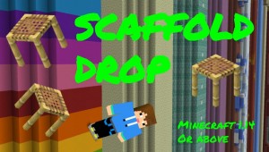 Скачать Scaffold Drop для Minecraft 1.14.4