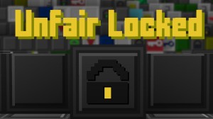 Скачать Unfair Locked для Minecraft 1.14.4