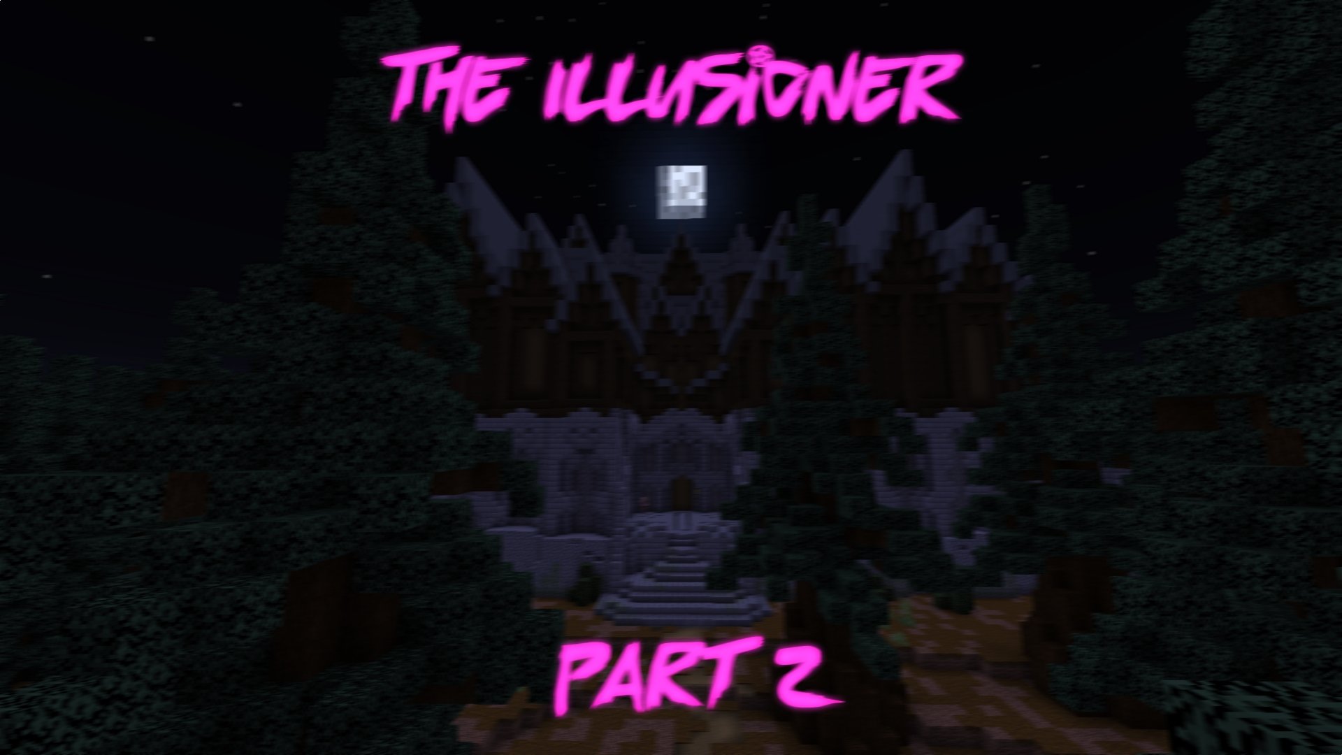 Скачать The Illusioner Part 2 для Minecraft 1.15.2