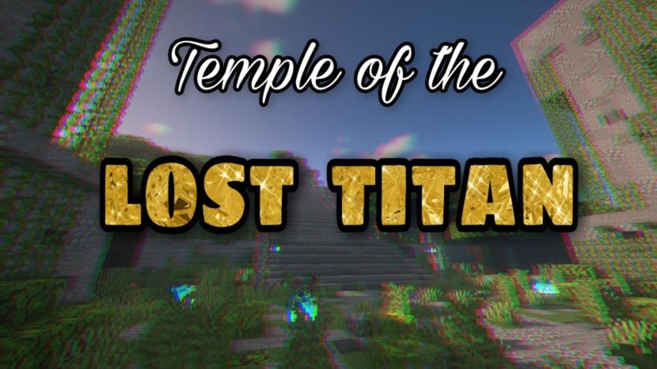 Скачать Temple of the Lost Titan для Minecraft 1.16.1