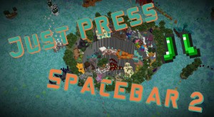 Скачать Just Press Spacebar 2 для Minecraft 1.16.5
