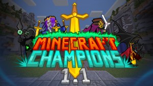 Скачать Minecraft MOBA: Minecraft Champions для Minecraft 1.12.2